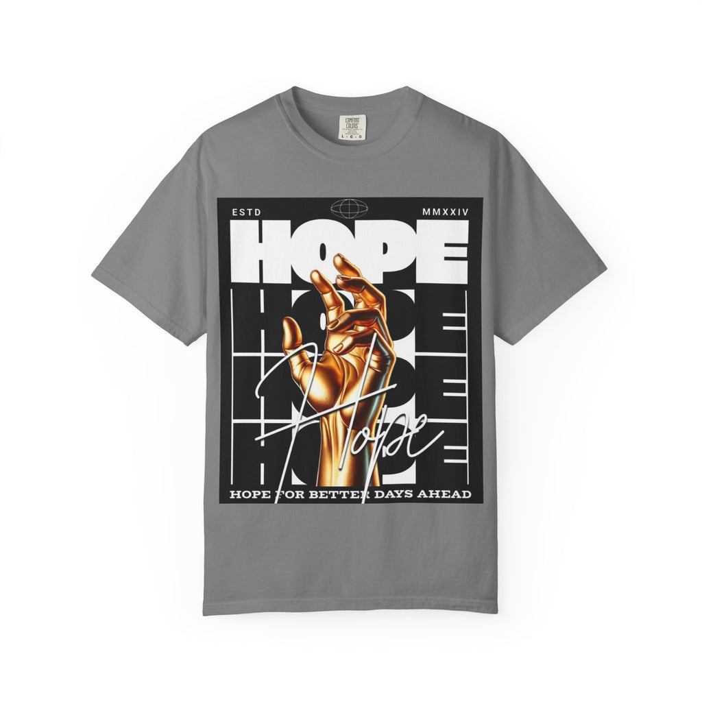 Hope Vibe Graphic T-Shirt — 'Hope for Better Days Ahead' Chest Print with Gold Hand & Back 'Legaciess' Logo