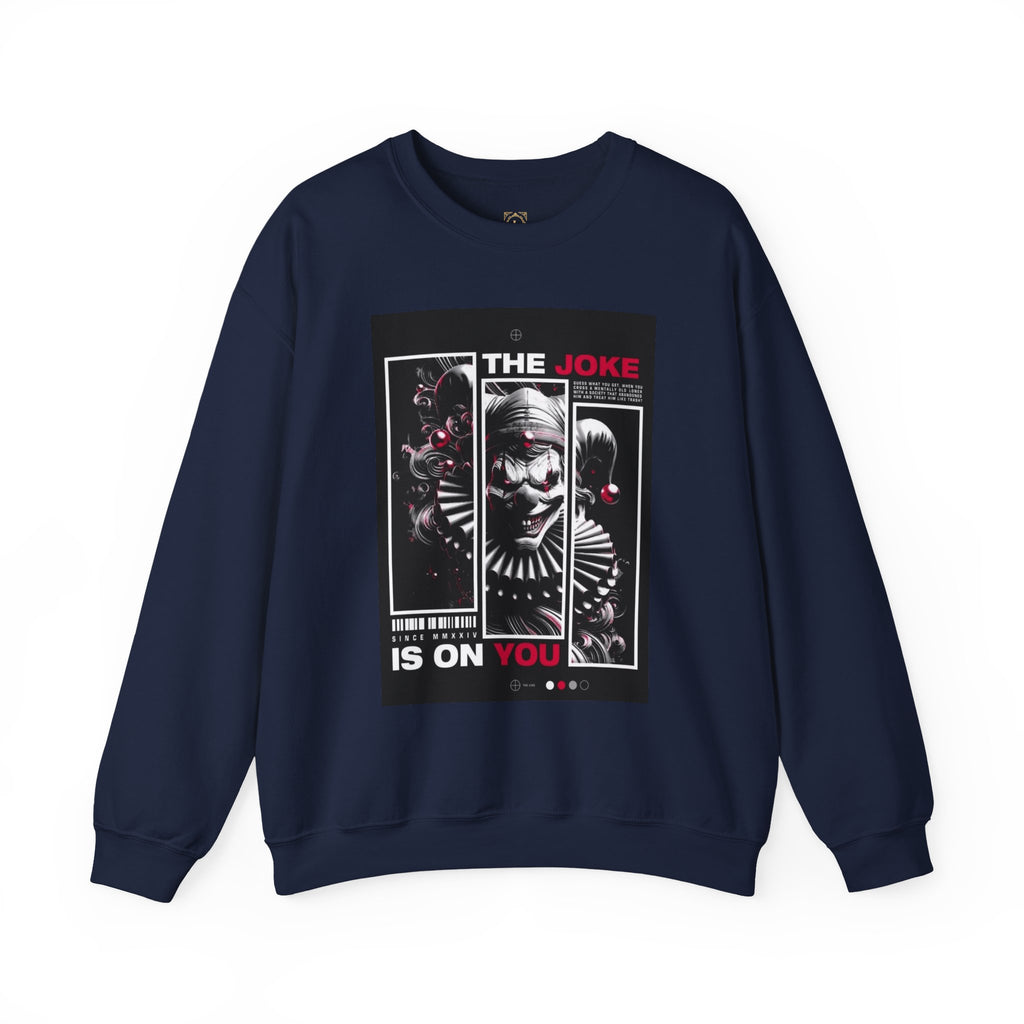 Creepy Clown "The Joke Is On You" Crewneck Sweatshirt