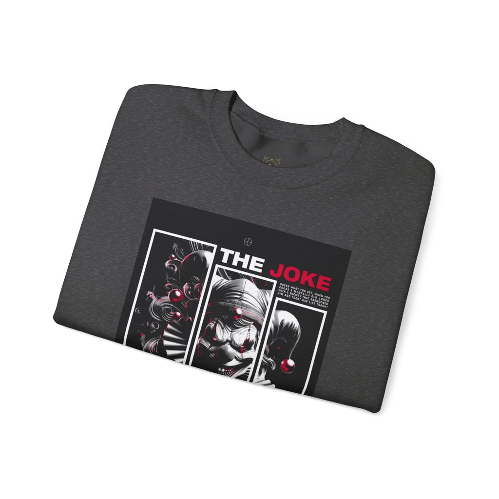 Creepy Clown "The Joke Is On You" Crewneck Sweatshirt