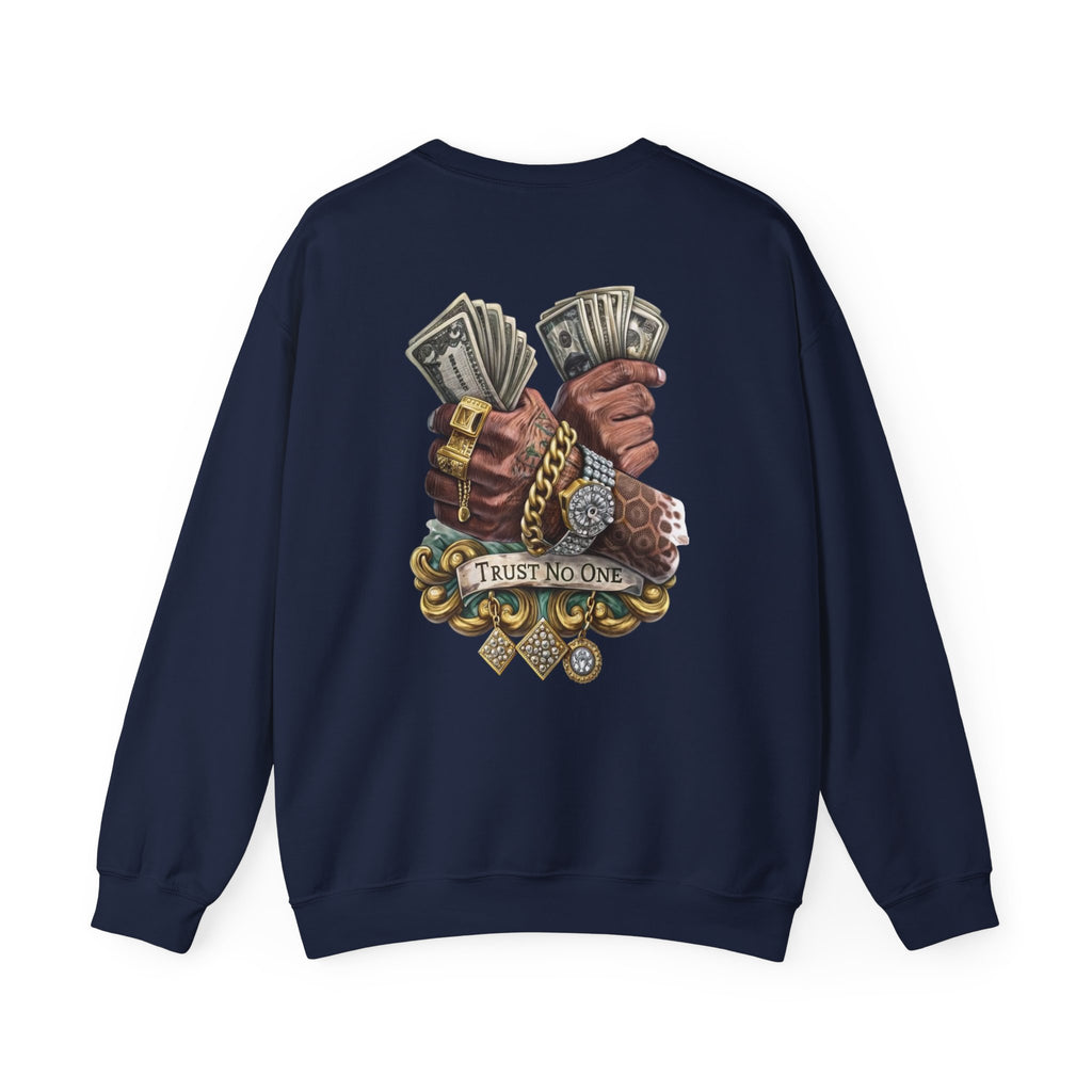 Crewneck Sweatshirt — 'Trust No One' Money Hands Graphic