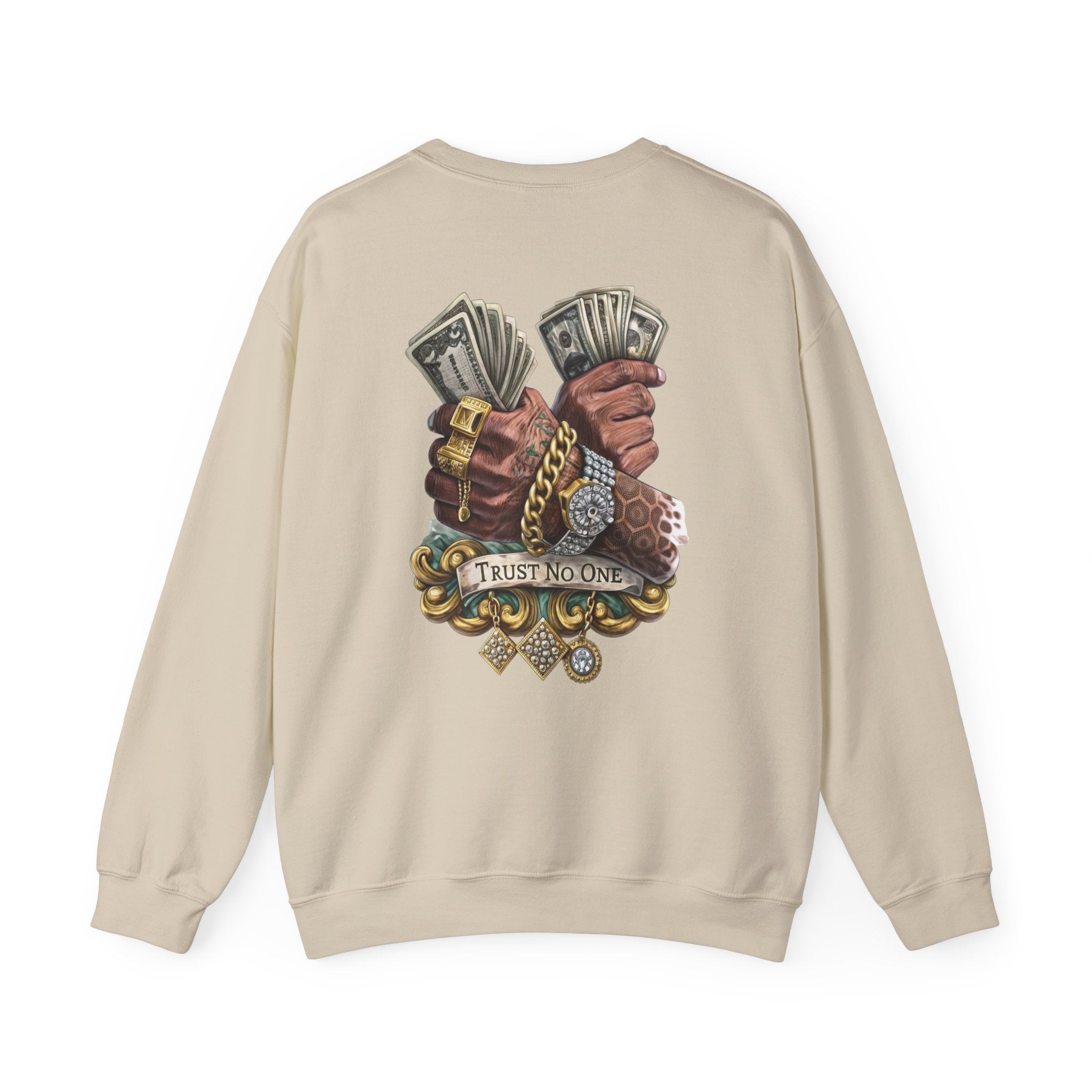 Crewneck Sweatshirt — 'Trust No One' Money Hands Graphic