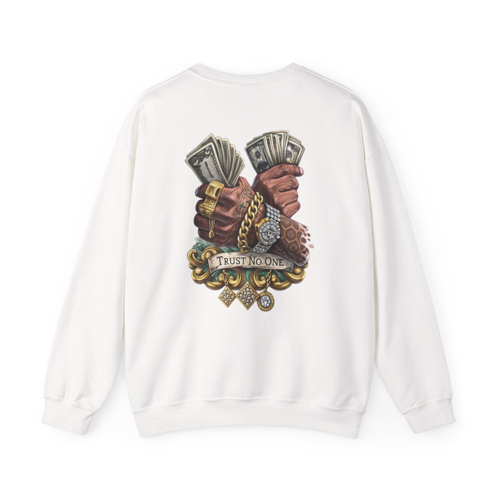 Crewneck Sweatshirt — 'Trust No One' Money Hands Graphic