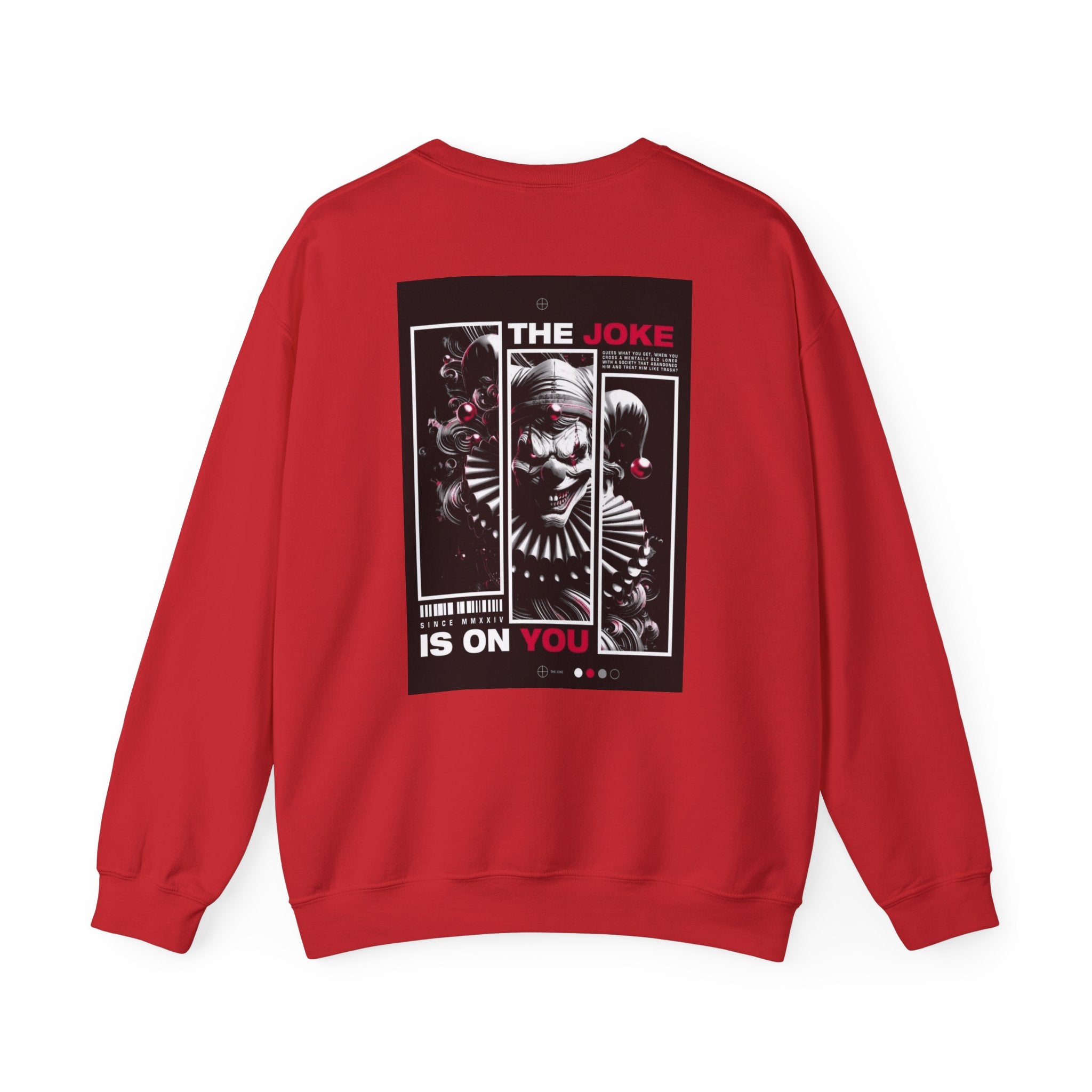 Creepy Clown "The Joke Is On You" Crewneck Sweatshirt