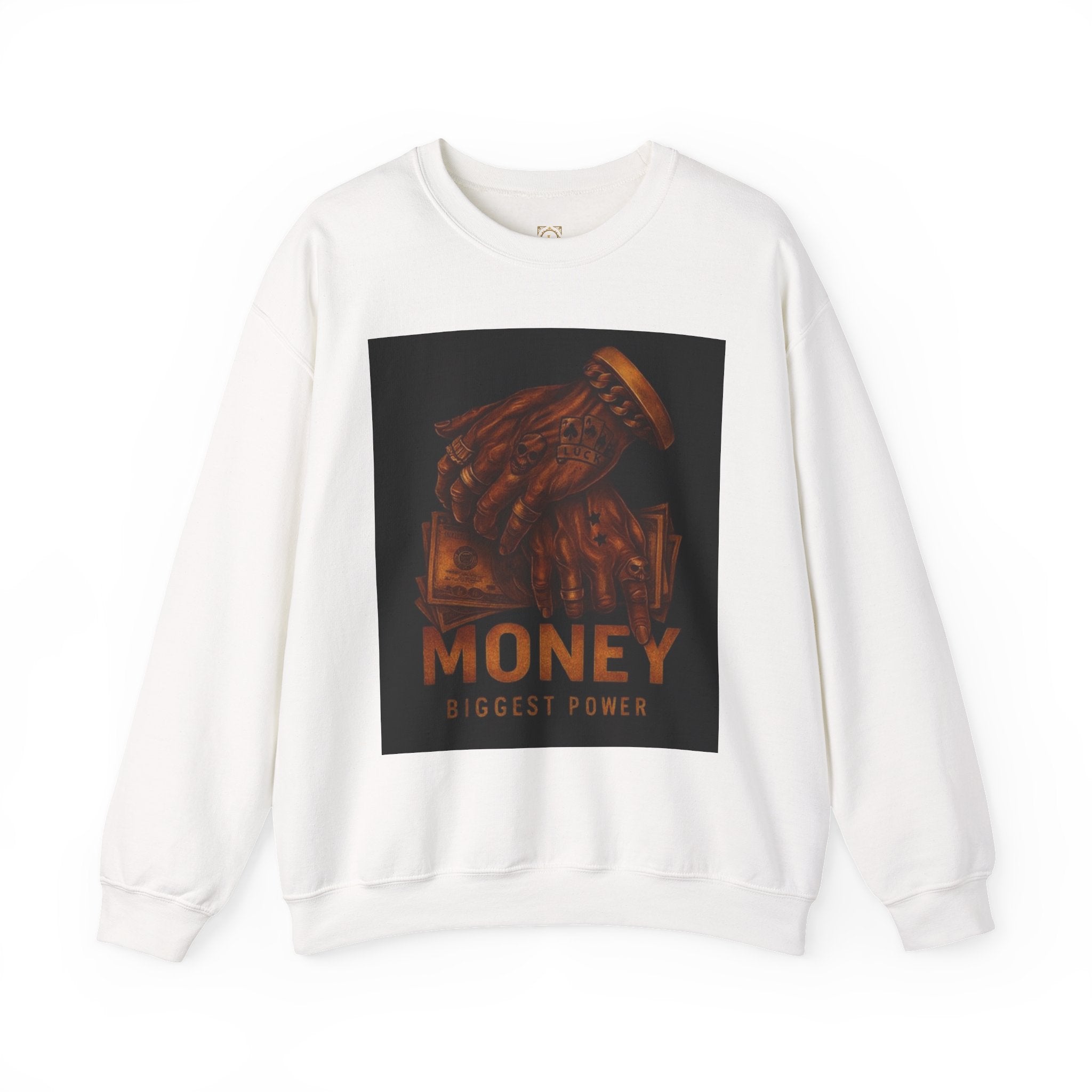 Crewneck Sweatshirt — 'Money Biggest Power' Graphic Pullover