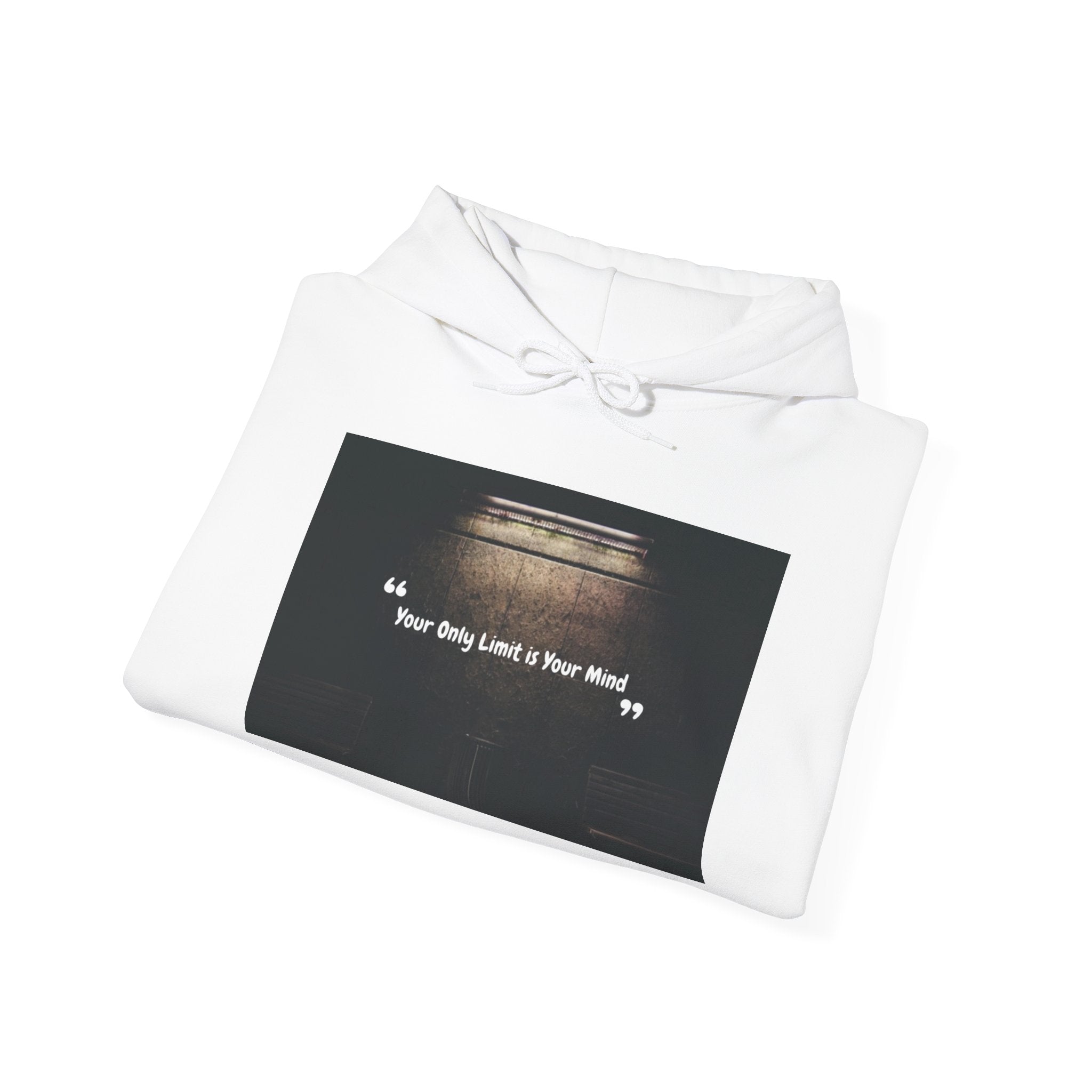 Hoodie — “Your Only Limit Is Your Mind” Inspirational Quote Pullover