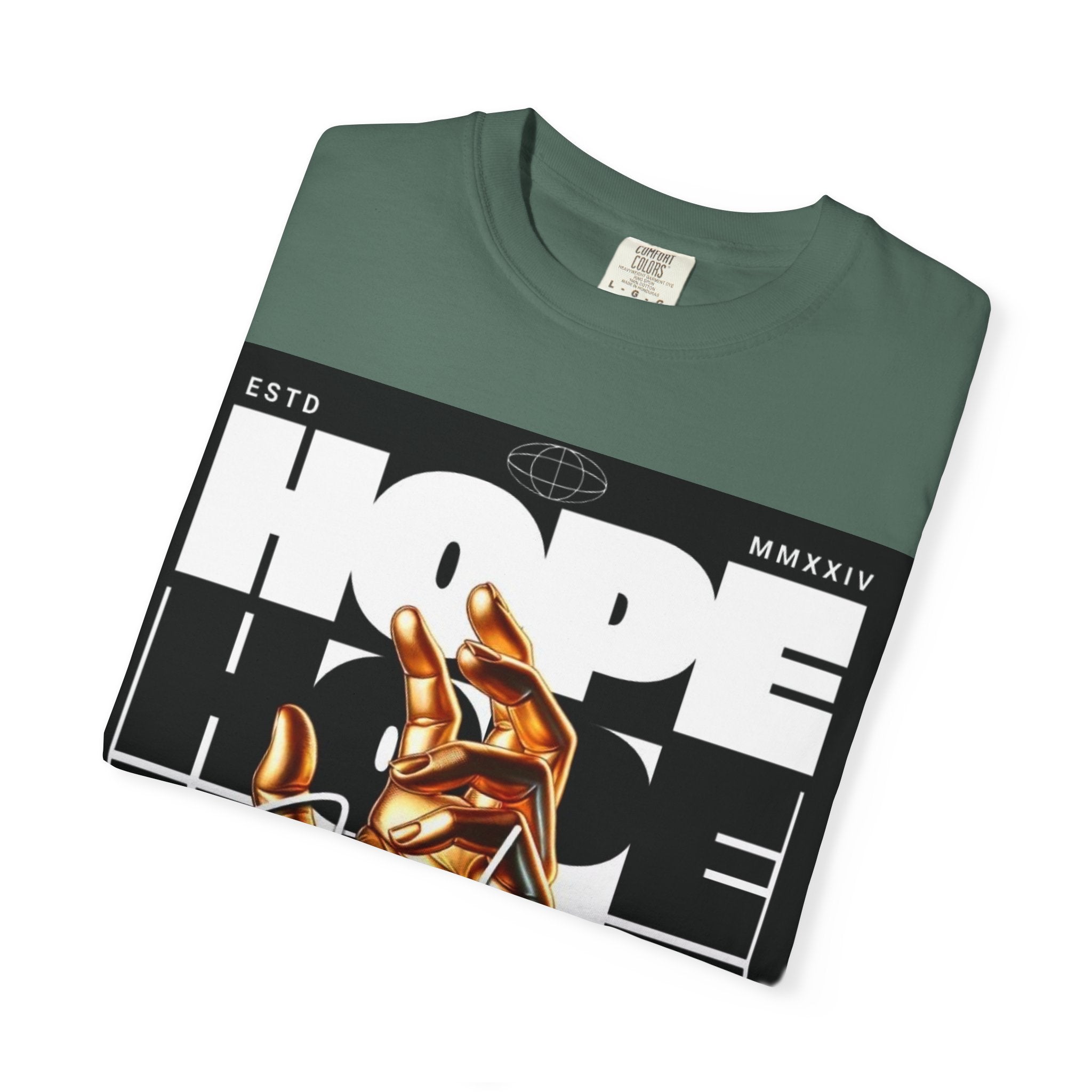 Hope Vibe Graphic T-Shirt — 'Hope for Better Days Ahead' Chest Print with Gold Hand & Back 'Legaciess' Logo