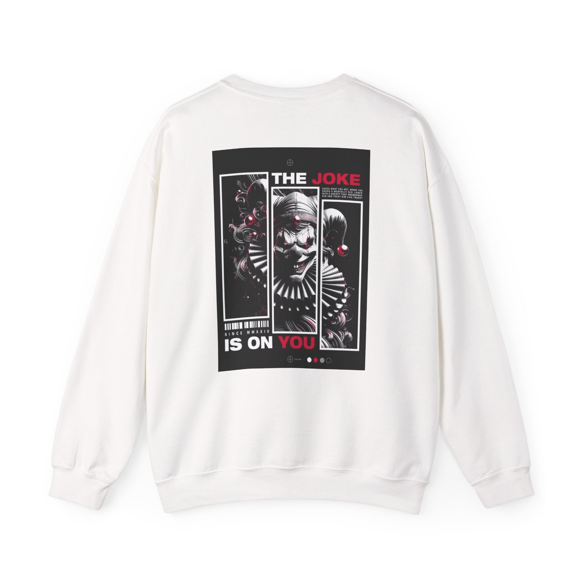 Creepy Clown "The Joke Is On You" Crewneck Sweatshirt