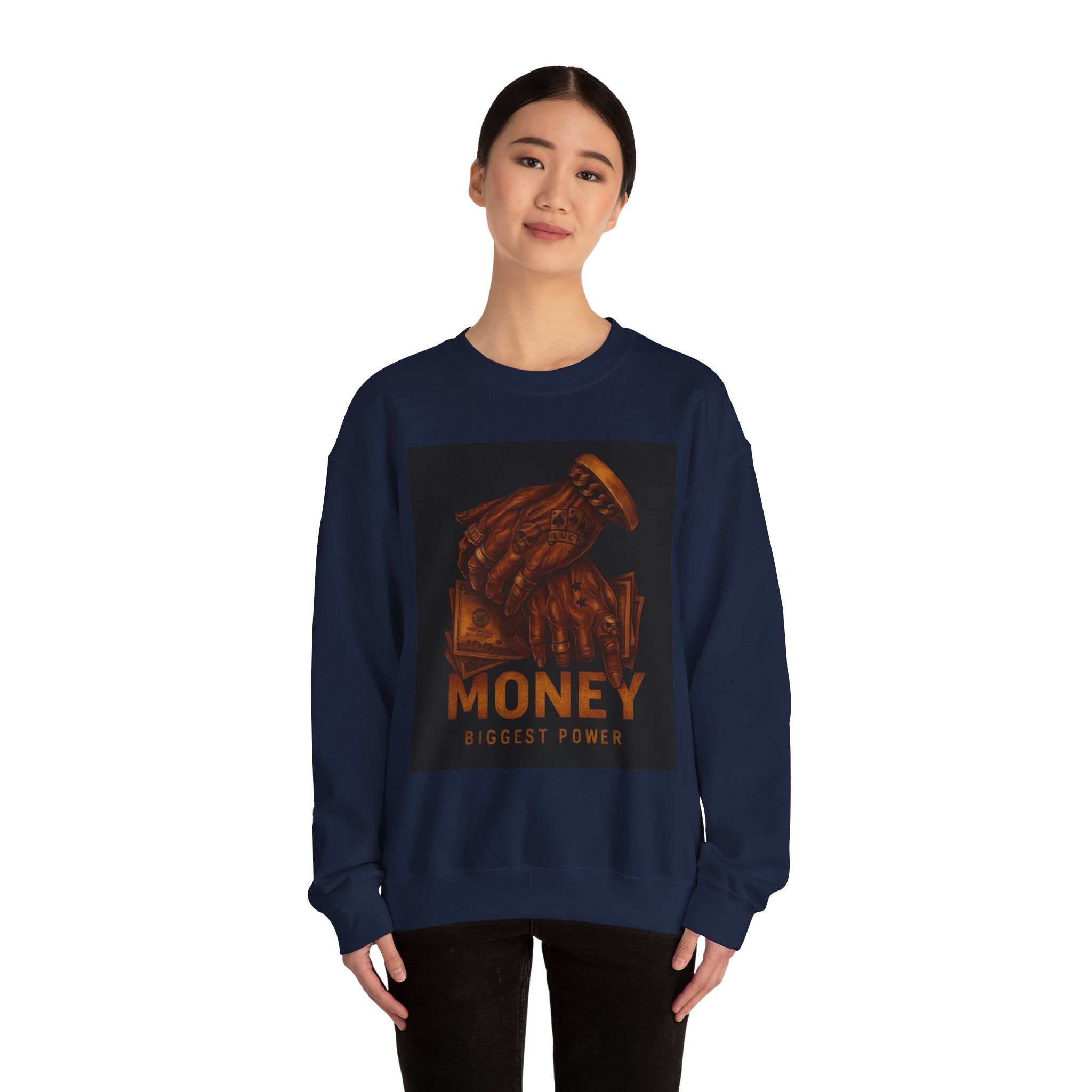Crewneck Sweatshirt — 'Money Biggest Power' Graphic Pullover