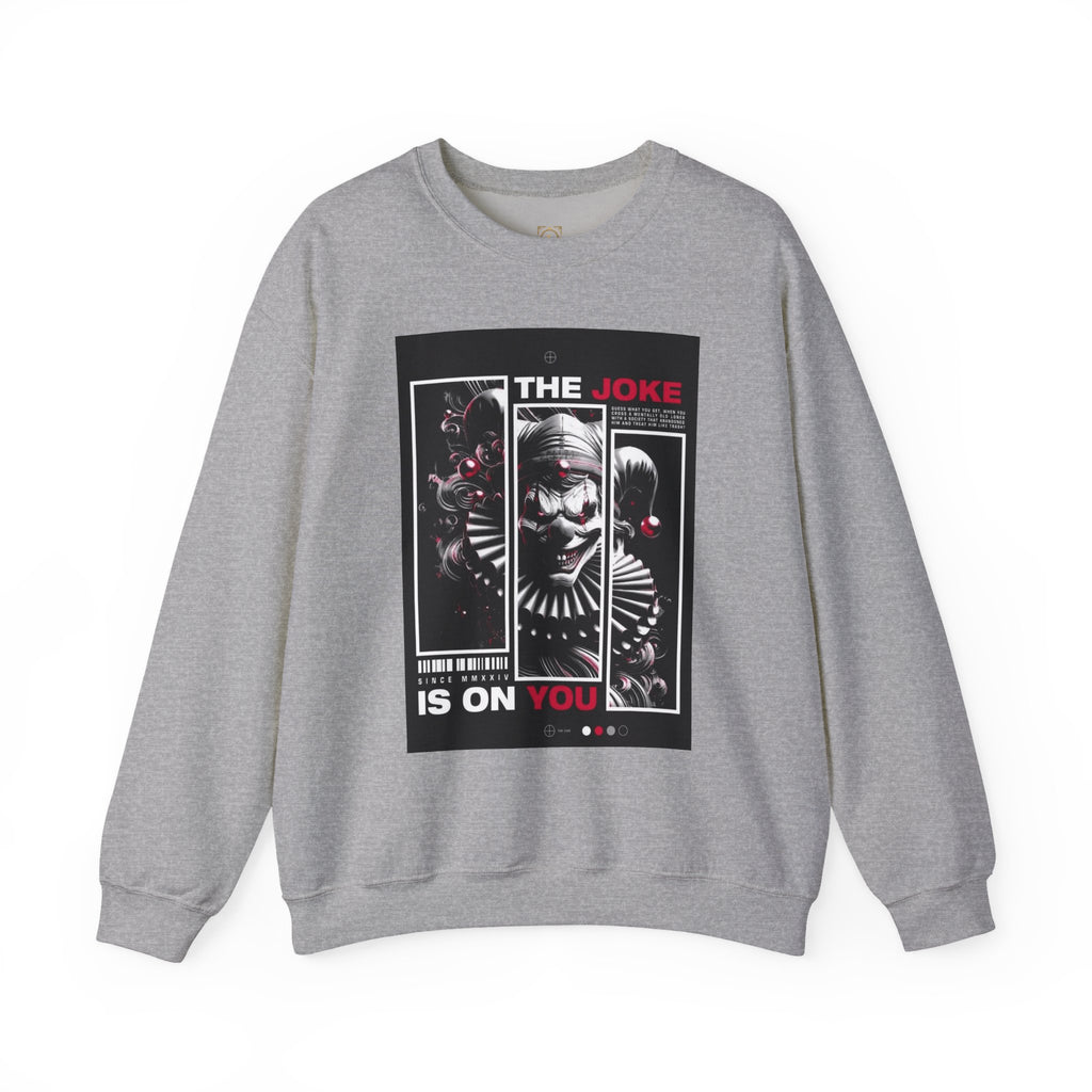 Creepy Clown "The Joke Is On You" Crewneck Sweatshirt