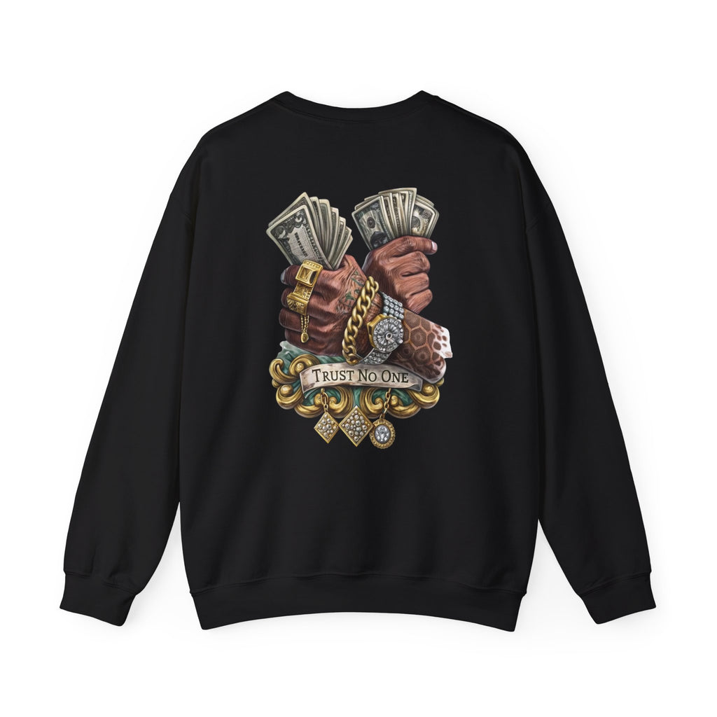 Crewneck Sweatshirt — 'Trust No One' Money Hands Graphic