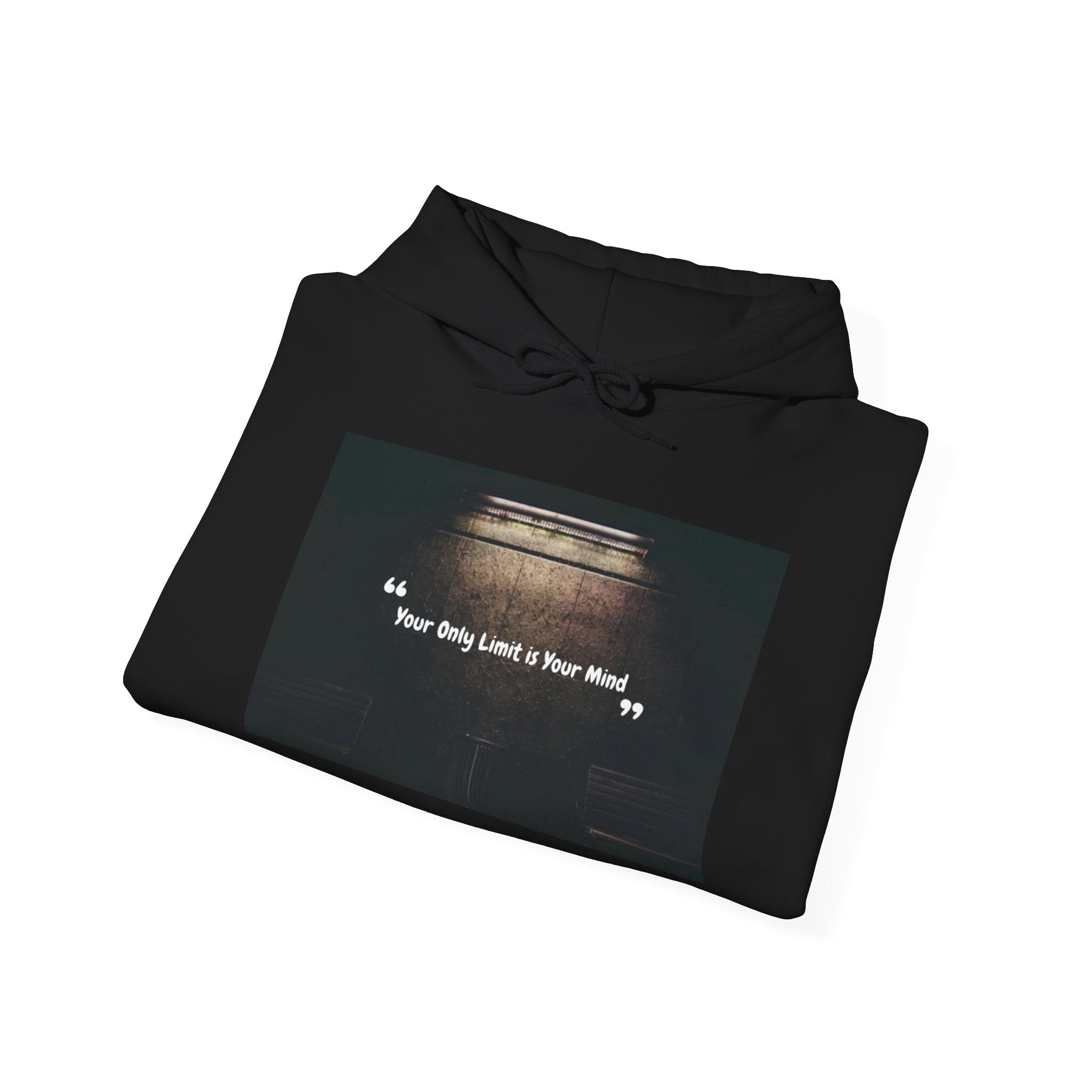 Hoodie — “Your Only Limit Is Your Mind” Inspirational Quote Pullover