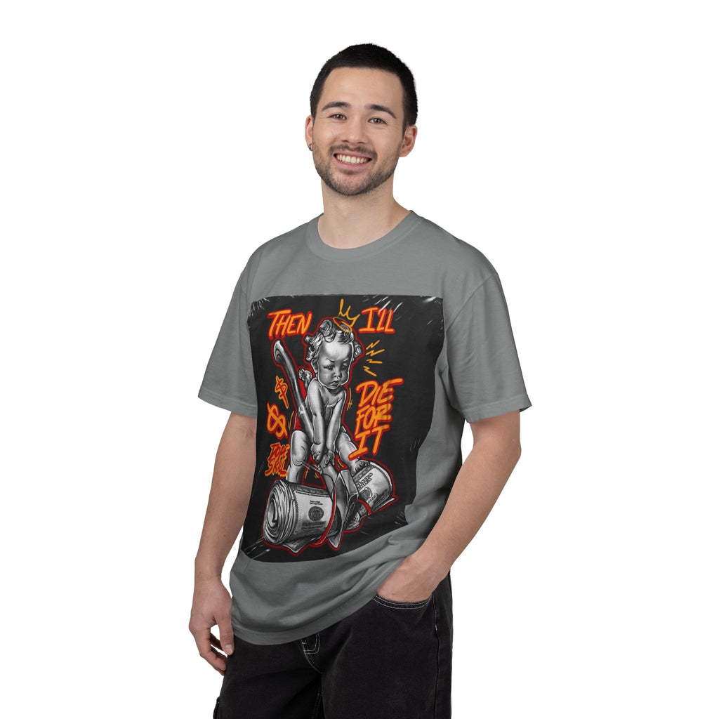 Graphic T-Shirt — "Then I'll Die For It" Muscle Car Pinup Street Art Design