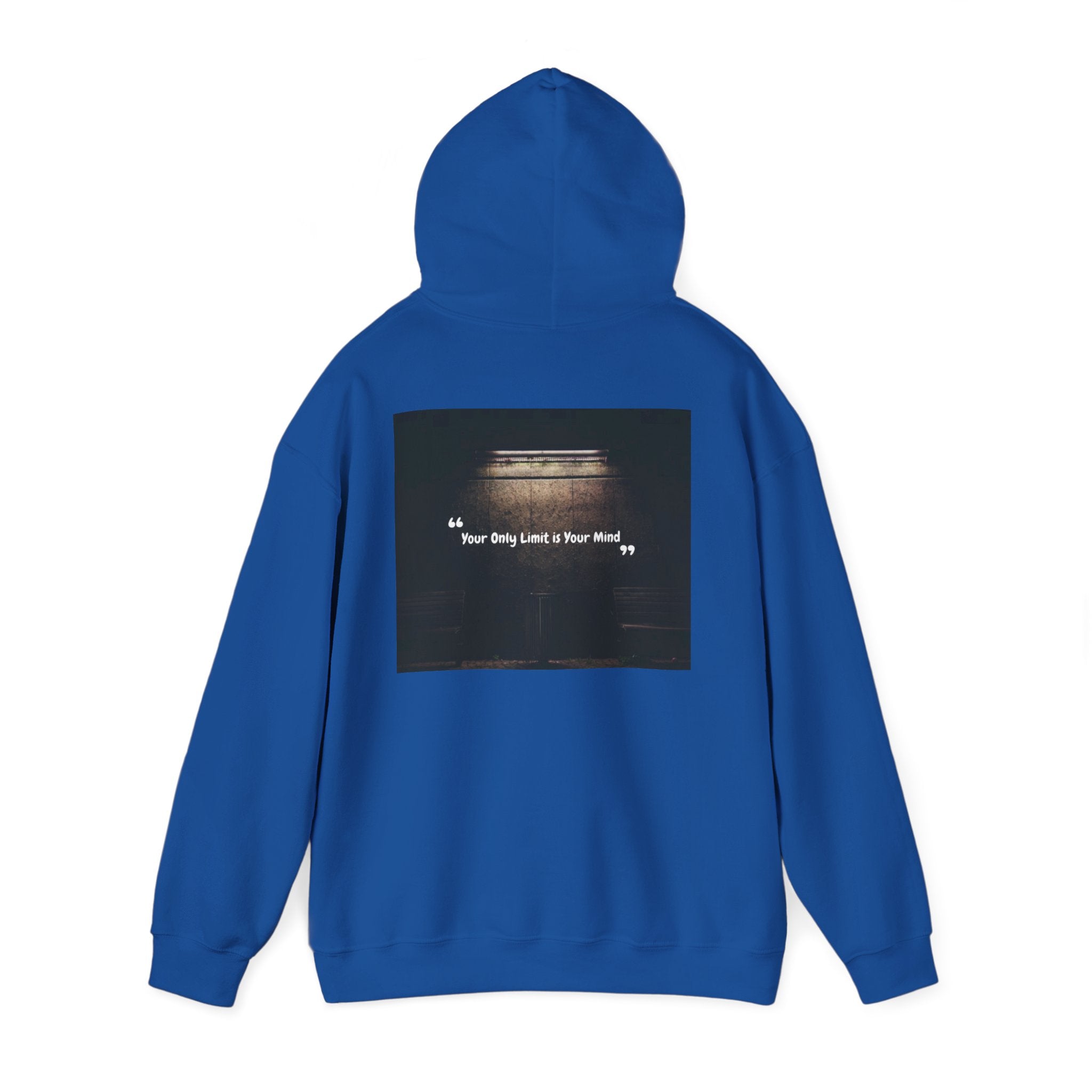 Hoodie — “Your Only Limit Is Your Mind” Inspirational Quote Pullover