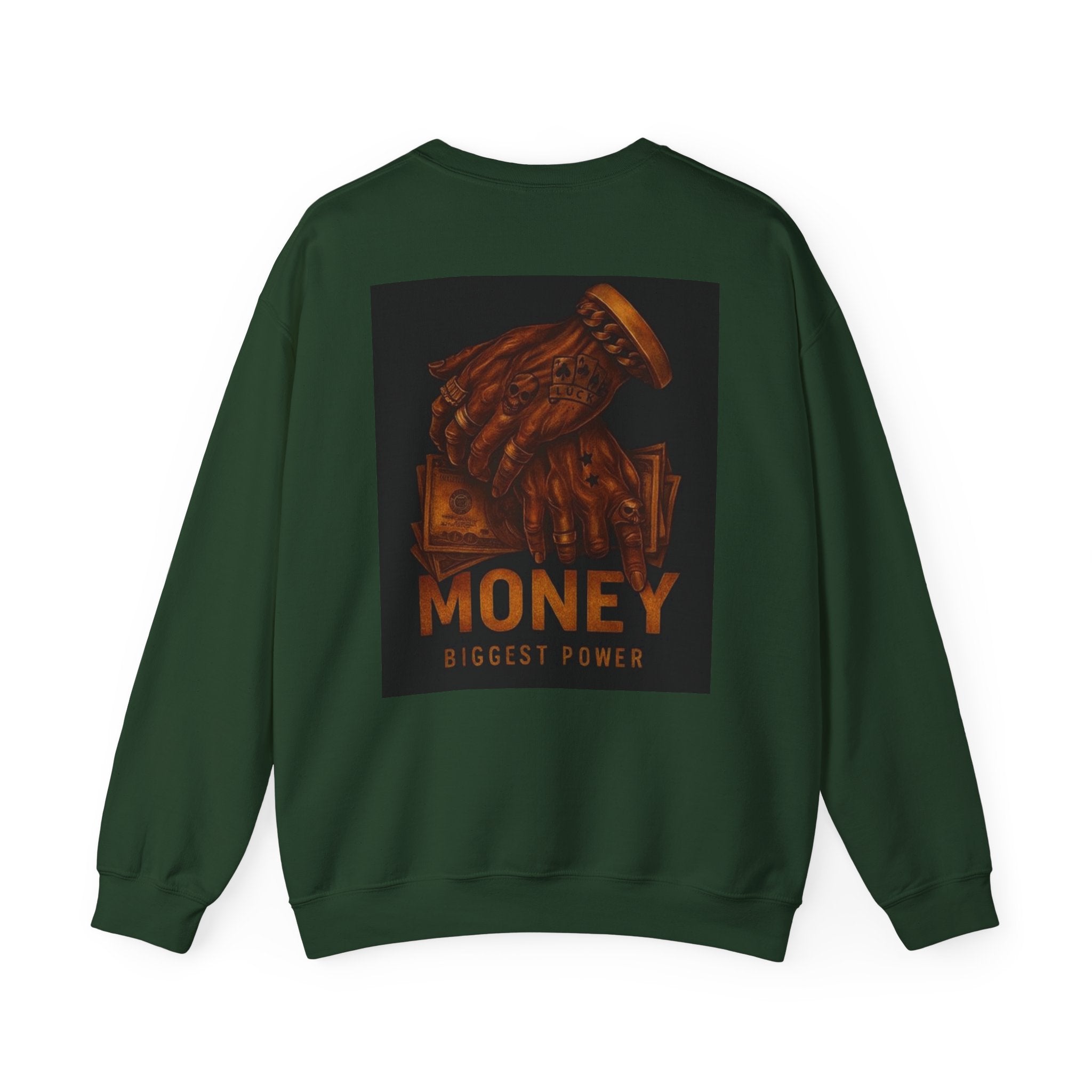 Crewneck Sweatshirt — 'Money Biggest Power' Graphic Pullover
