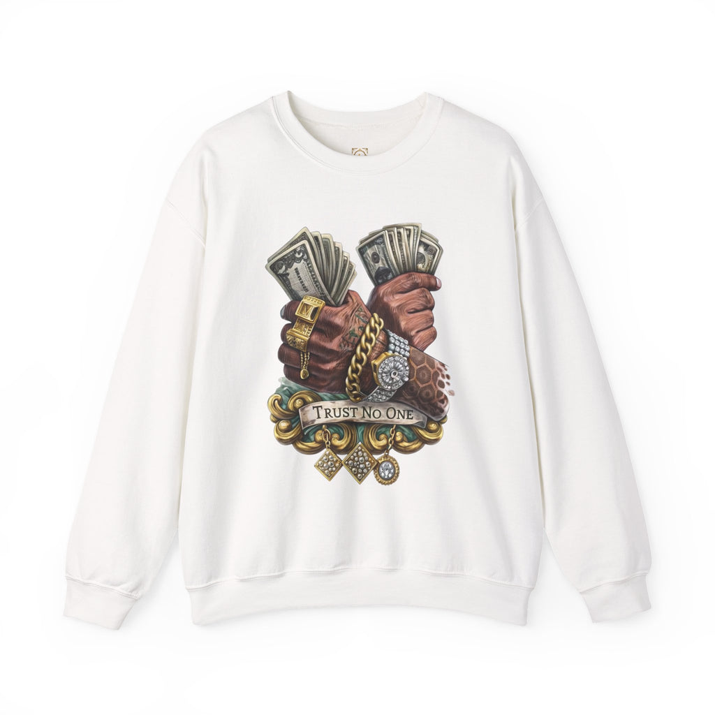 Crewneck Sweatshirt — 'Trust No One' Money Hands Graphic