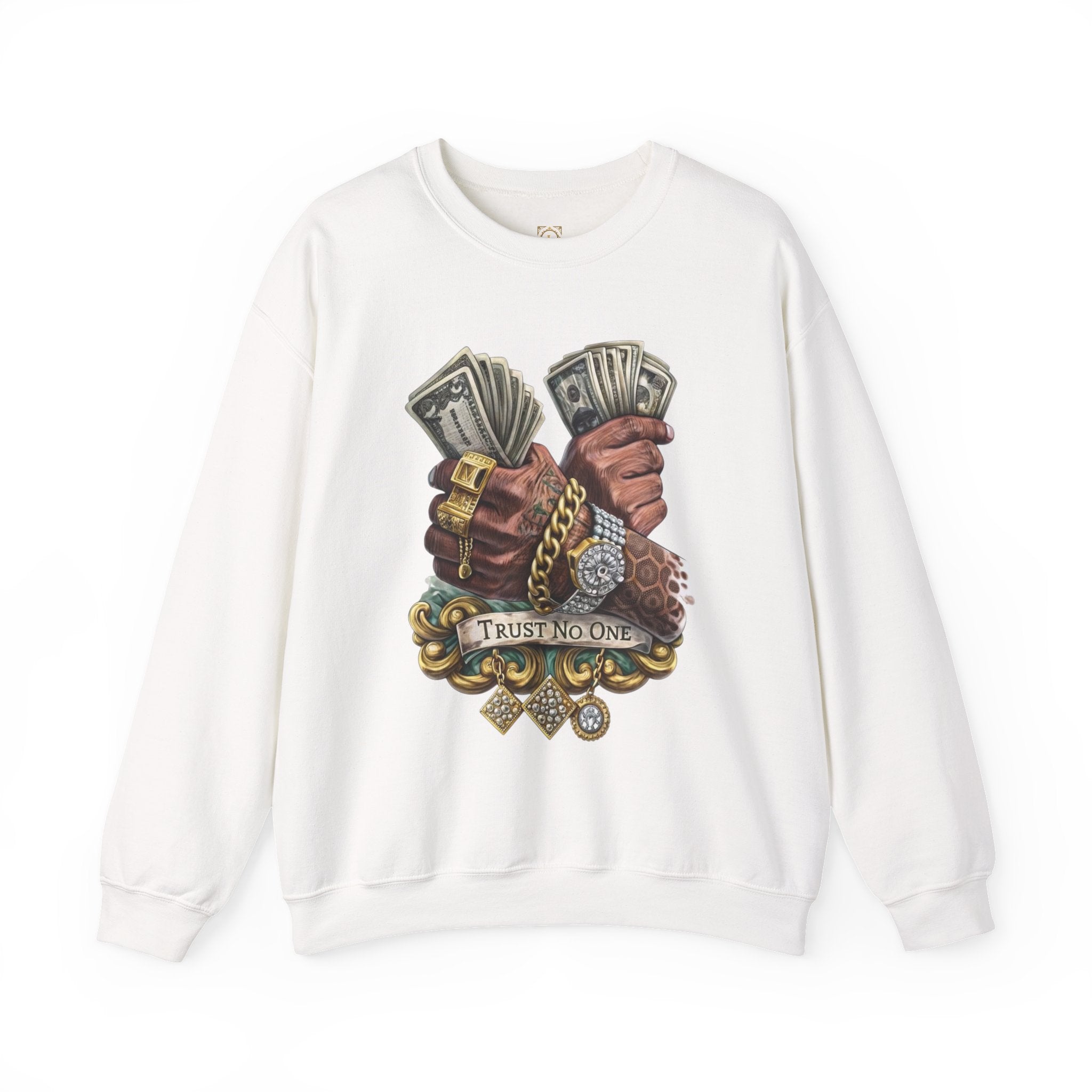 Crewneck Sweatshirt — 'Trust No One' Money Hands Graphic