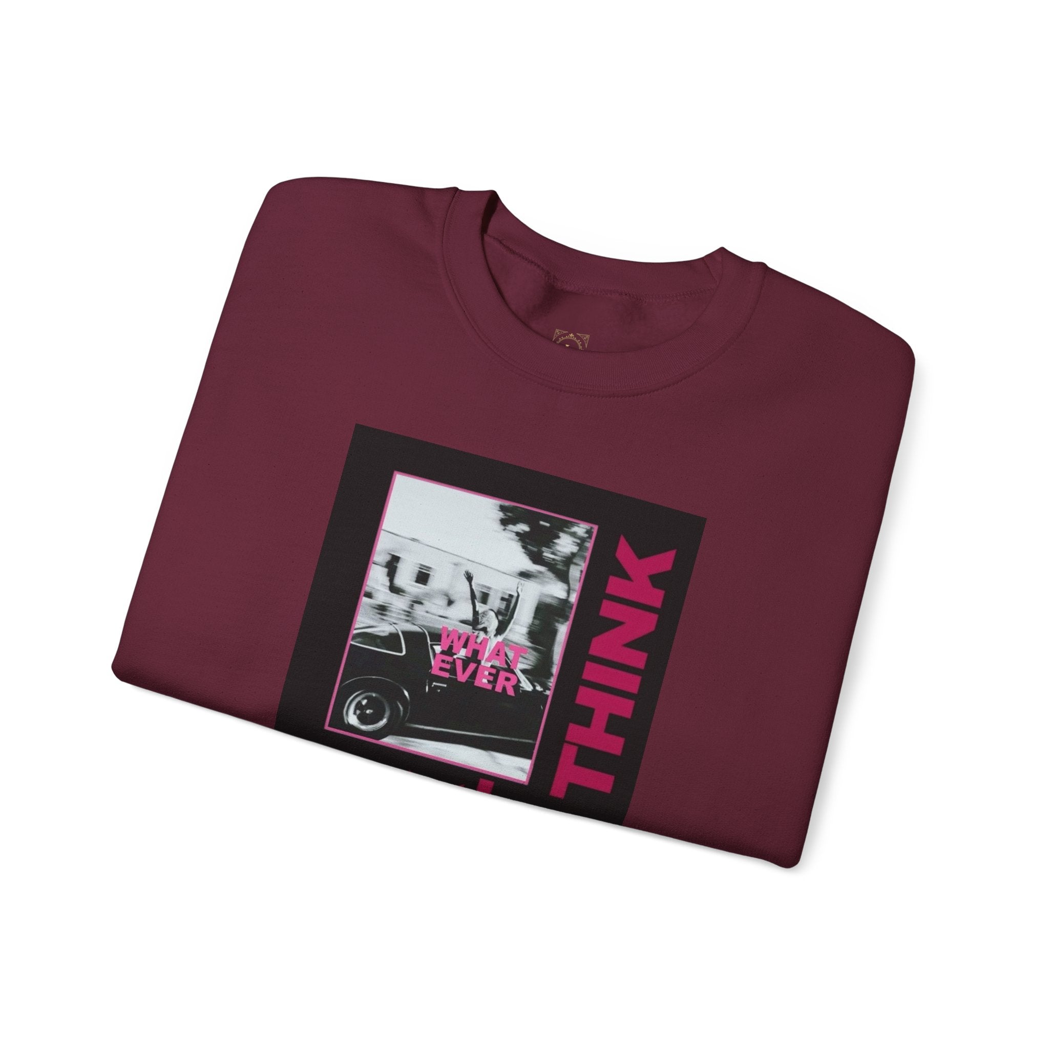 Crewneck Sweatshirt — 'Fuck What They Think' Bold Graphic Crewneck (Legaciess Back Logo)