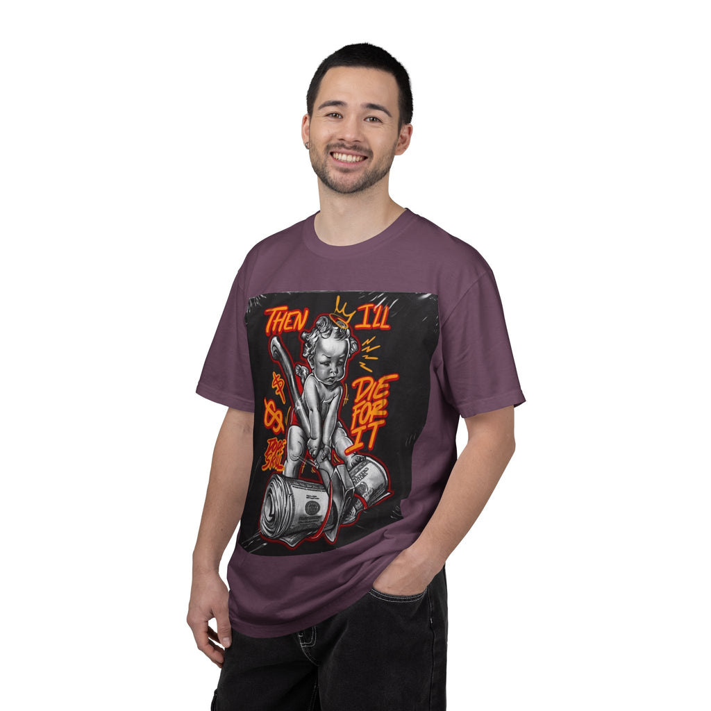 Graphic T-Shirt — "Then I'll Die For It" Muscle Car Pinup Street Art Design